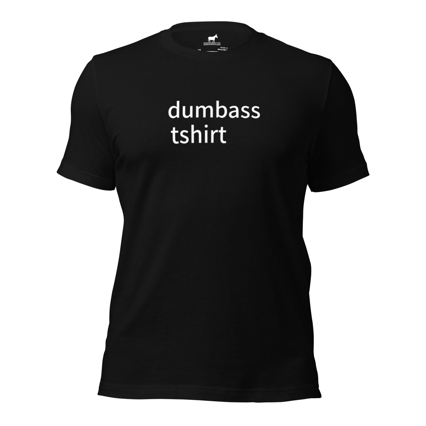 the original dumbass tshirt (unisex)