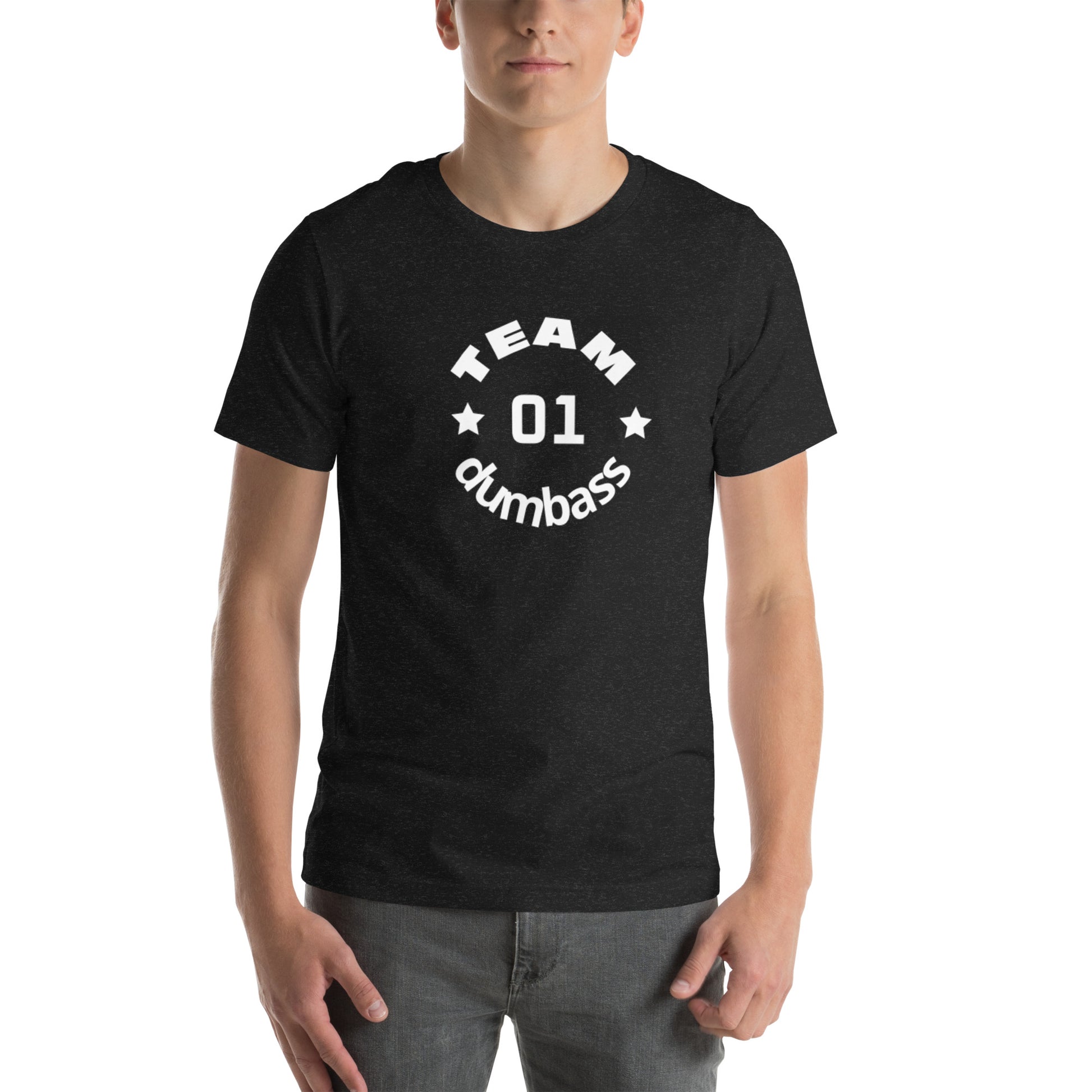 dumbass shirt, dumbass tshirt, dumbass t-shirt, stupid shirt, stupid tshirt, stupid t-shirt, silly shirt, silly tshirt, silly t-shirt, dumb shirt dumb tshirt, dumb t-shirt