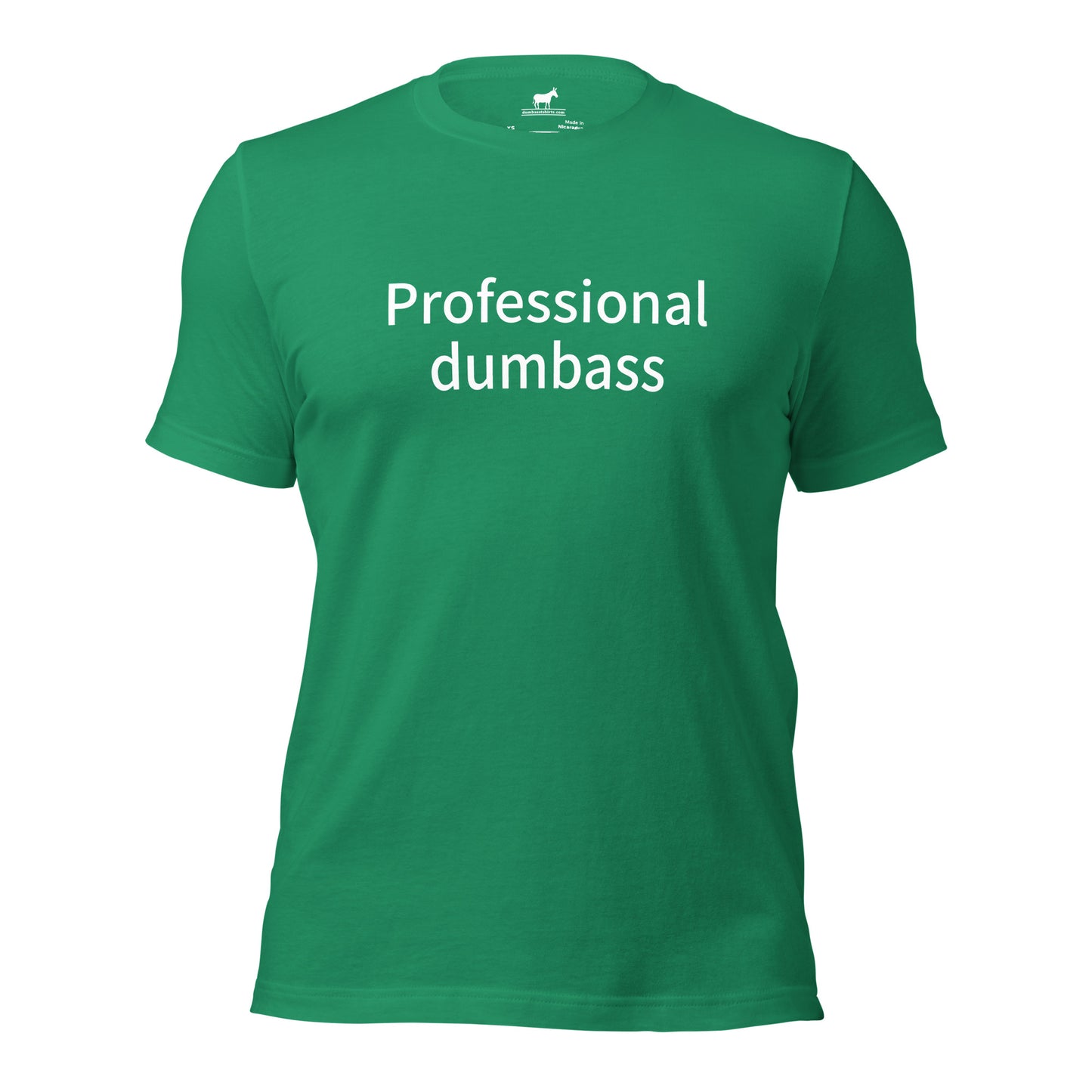 professional dumbass tshirt (unisex)